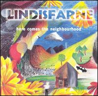 Lindisfarne - Here Comes the Neighbourhood lyrics