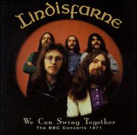 Lindisfarne - We Can Swing Together lyrics