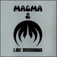 Magma - 1,001 Degrees Centigrade lyrics