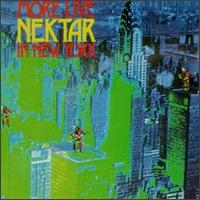 Nektar - More Nektar Live in New York lyrics