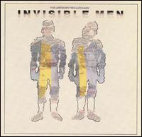 Anthony Phillips - Invisible Men lyrics