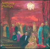 Anthony Phillips - Soiree lyrics
