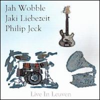 Jah Wobble - Live in Leuven lyrics