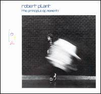Robert Plant - The Principle of Moments lyrics