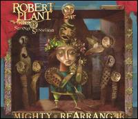 Robert Plant - Mighty Rearranger lyrics