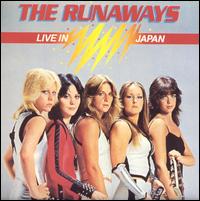 The Runaways - Live in Japan lyrics