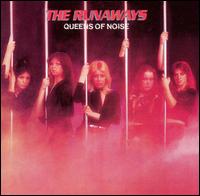 The Runaways - Queens of Noise lyrics