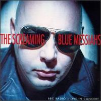 The Screaming Blue Messiahs - Live in Concert lyrics