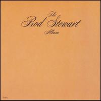 Rod Stewart - The Rod Stewart Album lyrics