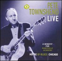 Pete Townshend - Pete Townshend Live: A Benefit for Maryville Academy lyrics