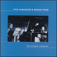 Pete Townshend - The Oceanic Concerts [live] lyrics