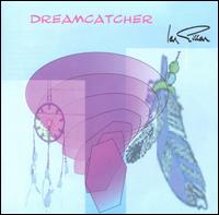 Ian Gillan - Dreamcatcher [2004] lyrics