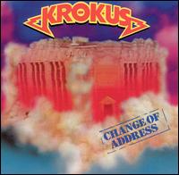 Krokus - Change of Address lyrics