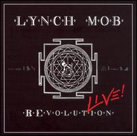 Lynch Mob - REvolution: Live! lyrics