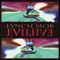 Lynch Mob - Evil: Live lyrics