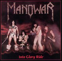 Manowar - Into Glory Ride lyrics