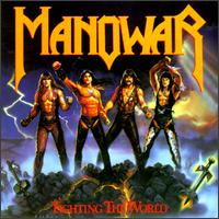 Manowar - Fighting the World lyrics