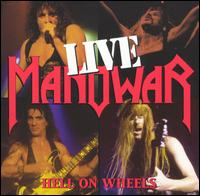 Manowar - Hell on Wheels Live lyrics