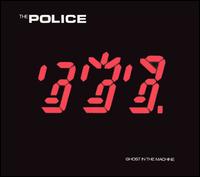 The Police - Ghost in the Machine lyrics