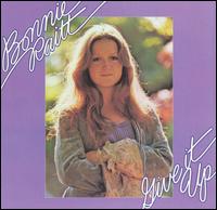 Bonnie Raitt - Give It Up lyrics