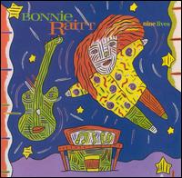 Bonnie Raitt - Nine Lives lyrics