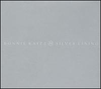 Bonnie Raitt - Silver Lining lyrics