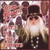 Leon Russell - Face in the Crowd lyrics