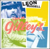 Leon Russell - Live at Gilley's lyrics