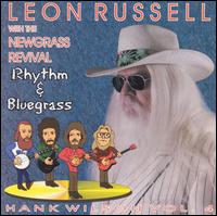Leon Russell - Rhythm & Bluegrass: Hank Wilson, Vol. 4 lyrics
