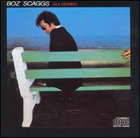 Boz Scaggs - Silk Degrees lyrics