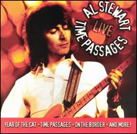 Al Stewart - Time Passages Live lyrics