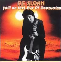 P.F. Sloan - (Still on The) Eve of Destruction lyrics
