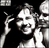 Jimmy Webb - Angel Heart lyrics