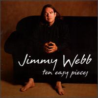 Jimmy Webb - Ten Easy Pieces lyrics