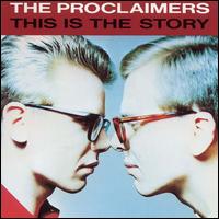 The Proclaimers - This Is the Story lyrics