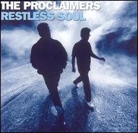 The Proclaimers - Restless Soul lyrics
