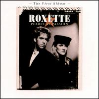 Roxette - Pearls of Passion lyrics