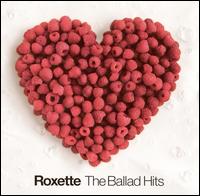 Roxette - Roxette Ballad Hits lyrics