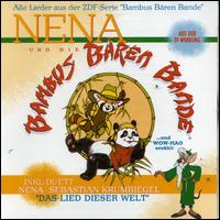 Nena - Und Die Bambus Baren Bande lyrics