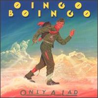 Oingo Boingo - Only a Lad lyrics