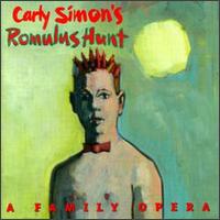 Carly Simon - Carly Simon's Romulus Hunt: A Family Opera lyrics