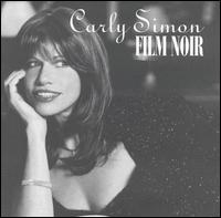 Carly Simon - Film Noir lyrics