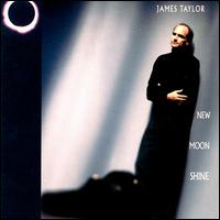 James Taylor - New Moon Shine lyrics