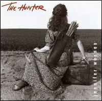 Jennifer Warnes - The Hunter lyrics