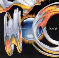 Toto - Through the Looking Glass lyrics