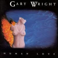 Gary Wright - Human Love lyrics