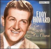 Eddy Howard - To Each His Own lyrics