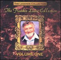Frankie Laine - Frankie Laine Collection, Vol.1 lyrics