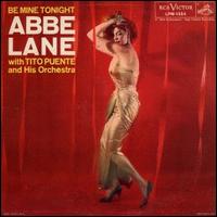 Abbe Lane - Be Mine Tonight lyrics