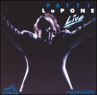 Patti LuPone - Patti LuPone Live! (Highlights) lyrics